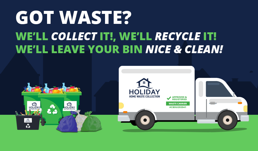 Got waste? We'll collect it, We'll recycle it, we'll leave your bin nice and clean!