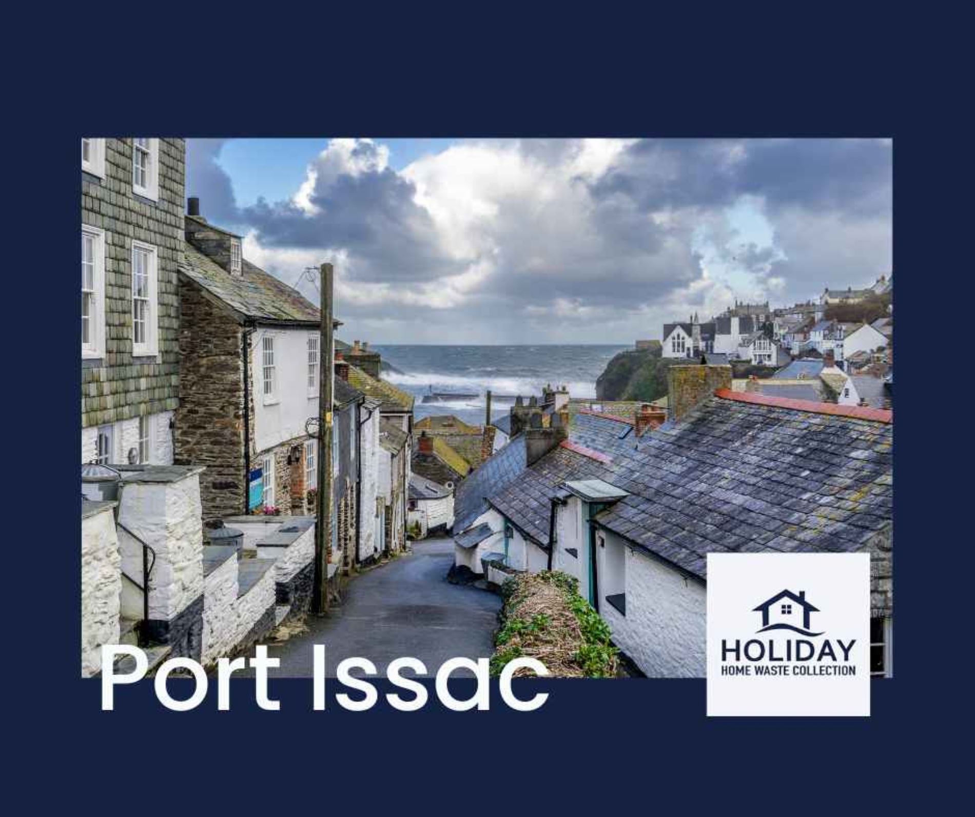 Port Issacs Own Holiday Home Rubbish Collection Service